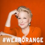 Bette Midler Instagram - Join me this National Gun Violence Awareness Day in calling attention to the gun violence crisis that claims more than 110 lives and wounds more than 200 others daily. Wear orange and share your pic on social media with the #WearOrange hashtag! wearorange.org