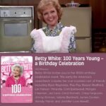 Betty White Instagram - I’m going BIG for my birthday - right to the BIG SCREEN! Get your tickets and join me at the link in my bio. @fathomevents