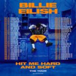 Billie Eilish Instagram - HIT ME HARD AND SOFT: THE TOUR. tickets on sale may 3rd 😋 pre-sale april 30th-may 1st! various pre-sales - details emailed ( @americanexpress card members will also have early access to a limited supply of tickets when using your amex card to buy tickets. ) c u then ;)