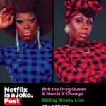 Bob the Drag Queen Instagram - @monetxchange and I are coming to you LIVE for @netflixisajoke. Check the link in my Bio for tix