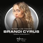 Brandi Cyrus Instagram – @BrandiCyrus joins the lineup for her 2024 Wynn Nightlife residency. Catch her all year at #EncoreBeachClub and #XSLasVegas!