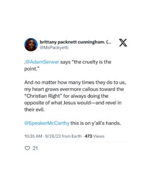 Brittany Packnett Instagram - @speakermccarthy I hope you know we can see you. AND @repmattgaetz of FL. AND @mattformontana OF MT. AND @reptimburchett of TN. AND @realannapaulina of FL. AND @rep.elicrane of AZ. AND @repandyogles of TN. AND @andybiggsaz of AZ. AND @repdanbishop of NC. AND @repwph of TX. AND @repcorymills of FL. 

And more than that: the God in whom you claim to believe can see you, too. 

So can the women and children on WIC, families w section 8, farmers, the people of the military, air traffic controllers and the federal workers who have to lose their paychecks while you keep yours. 

And we won’t forget come election time.

(One correction: while inflation is higher now than 7 years of the last 10, it’s not the highest in the last decade. Added the source and tagged who shared it on the original thread on Twitter!)