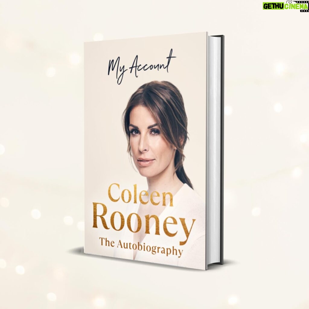 Coleen Rooney Instagram - Writing #MyAccount has been such a gift this year. A chance to reflect, set the record straight, and get closure on an eventful time. I hope it helps you do the same! ❤️📖 Link to order for any last-minute Christmas presents is in my bio.