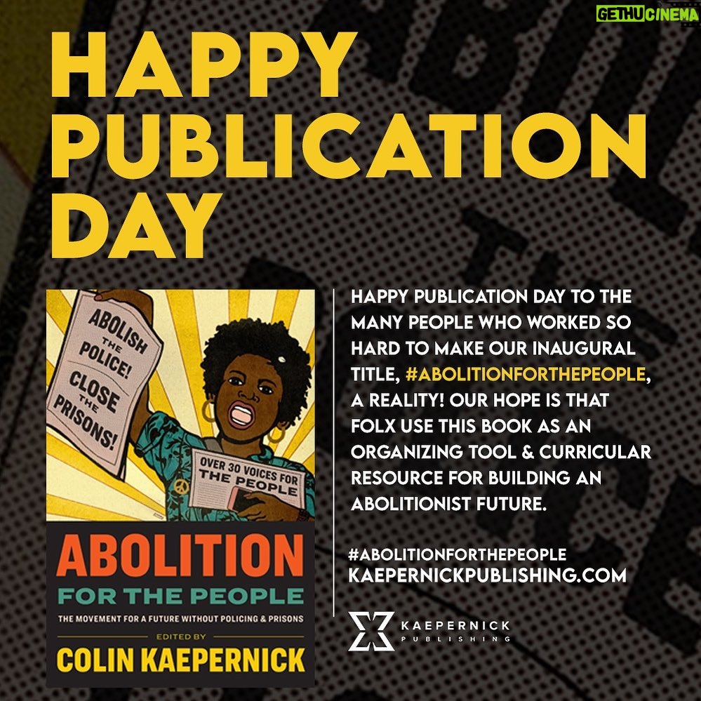 Colin Kaepernick Instagram - I'm honored to share that @kaepernickpublishing ‘s first title, #AbolitionForThePeople, hits shelves today! I’m grateful to everyone who helped to bring this book to life and hope is that this resource may support abolitionist organizing in our communities. https://www.kaepernickpublishing.com/onsale