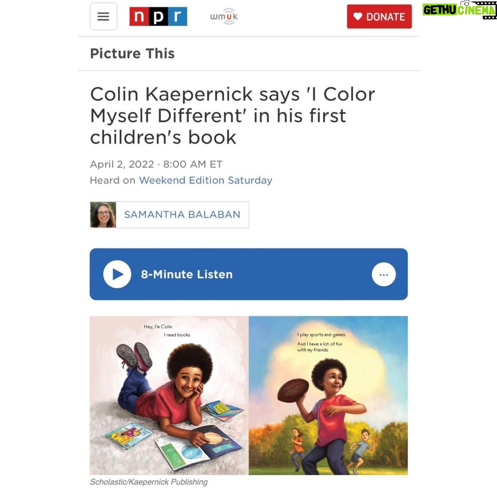 Colin Kaepernick Instagram - Honored to have had a chance to sit down with @NPR and illustrator @EricWilkersonArt to discuss our upcoming children’s picture book, #IColorMyselfDifferent. Hits shelves on April 5th. Pre-order at KaepernickPublishing.com @KaepernickPublishing Check out our interview here: http://n.pr/36QUGvd