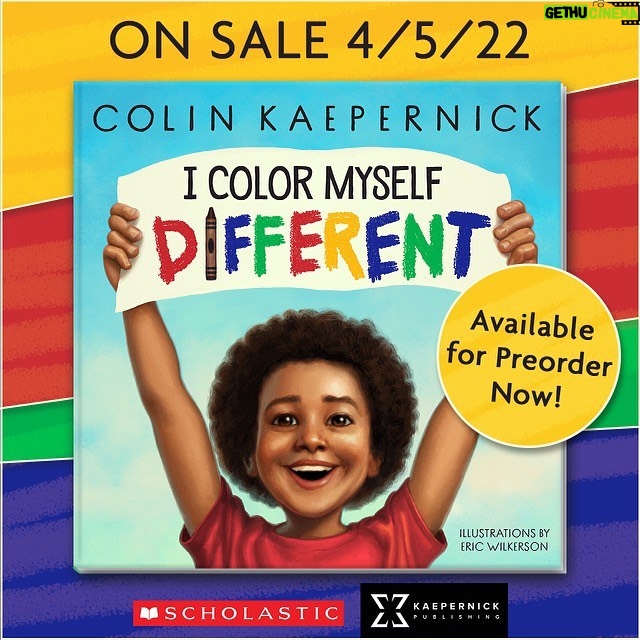 Colin Kaepernick Instagram - I’m excited to share that I’ll be publishing I COLOR MYSELF DIFFERENT, a children's book, with @KaepernickPublishing & @ScholasticInc on 4/5/22! #IColorMyselfDifferent is deeply personal to me & honors the courage & bravery of young people everywhere. Pre-order at KaepernickPublishing.com