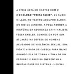 Débora Falabella Instagram - Débora Falabella buscava uma oportunidade para ser dirigida por Yara de Novaes (@yaradenovaes) novamente. Afastada da TV, ela ansiava fazer algo diferente. Foi quando se lembrou do texto de Suzie Miller, “Prima Facie”. Decidida, buscou os direitos para traduzir e adaptar a peça, mas descobriu que já haviam sido adquiridos por outros produtores brasileiros. No entanto, o monólogo, que aborda a delicada questão de como as vítimas de estupro são tratadas pelo sistema judicial, parecia destinado a Débora. Poucos dias depois, por um golpe do destino, ela recebeu um convite de um produtor que afirmou ter um texto perfeito para ela. Era “Prima Facie”. Animada com a oportunidade, fez apenas um pedido: que Yara dirigisse o espetáculo. A reportagem da Bravo! conversou com Débora e Yara sobre uma das peças mais destacadas desta temporada teatral. Leia um trecho acima e confira esta entrevista imperdível em bravo.abril.com.br