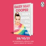 Daisy May Cooper Instagram – ***WIN A CHANCE TO MEET ME****

To celebrate the reveal of my book cover @waterstones are running a preorder competition where if you preorder through Waterstones you could be in with the chance to meet me at one of my events ( I promise to bring a bottle of pinot,  we can dance to spice girls and eat shit frozen pizza). Anyone who has already preordered through them (including signed copies) is automatically entered into the competition.

LINK IN BIO😍😍😍😍