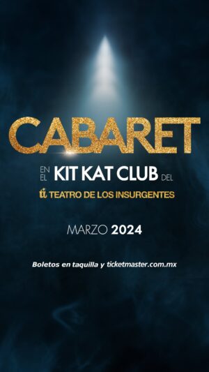 Daniela Romo Instagram - Willkommen! Bienvenue! Welcome! ¡Sean bienvenidos, damas y caballeros, al Kit Kat Club!

Entra, siéntate y relájate… pide una copa de champagne y déjate llevar, disfruta… ya estás en el KIT KAT, ya estás dentro del CABARET. 

Marzo 2024

#cabaretmexico #cabaret #teatro #musical