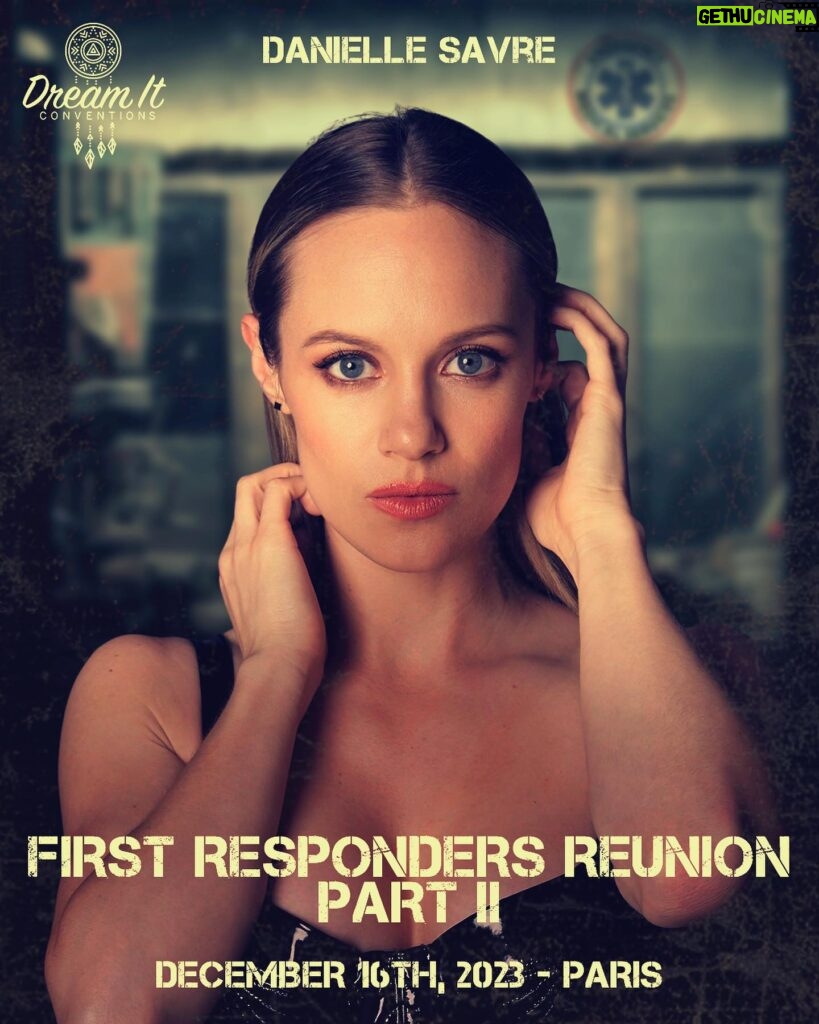 Danielle Savre Instagram - I am thrilled to announce that I'll be back in Paris with @dreamitcon for the First Responders Reunion convention on December, 16th 2023!! I can’t wait to see familiar faces again and hopefully meet new ones. Check the link in my bio to get tickets to attend, the tickets for my extras will be available tomorrow at 11 AM PST / 8 PM Paris time. For those of you who can’t attend in person, I’ll also be doing a virtual convention on November, 26th 2023. Tickets for the virtual convention will go up on Dream It’s website this Monday, November 13th at 11 AM PST / 8 PM Paris time. Excited to connect with you all! 💙