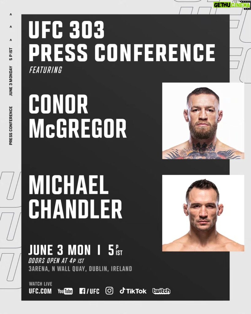 Ebanie Bridges Instagram - Face to Face in DUBLIN!! 🇮🇪 3Arena June 3rd. FRGD ARMY LETS GO. TICKETS AVAILABLE WEDNESDAY!! Conor McGregor and Michael Chandler LIVE at the #UFC303 presser on Monday 3 June! 🎟️ Free tickets available Wed 29th May!