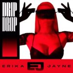 Erika Jayne Instagram – DRIP DROP 💦 coming Sept 8th

Pre-save now at the link in my bio!