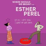 Esther Perel Instagram - Love can be a complicated journey filled with unexpected twists and turns. Join me in an episode of “Where Should We Begin?” titled “I Left. Now I Want My Wife Back” as I take you through a man’s candid journey of the complexities of love, regret, and the quest for redemption. Tune into the full conversation through the link in my bio. And if you’re interested, on my Apple Podcasts Subscription, I check in with him after a summer spent carefully reconnecting with his ex-wife and learning to manage the guilt and shame.