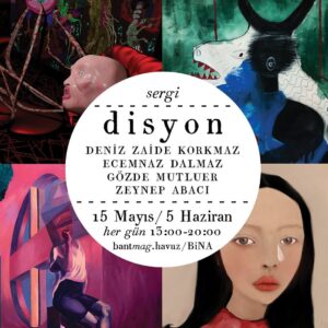 Gözde Mutluer Instagram - Bugün 19:00 💥 SERGİ: disyon4duvar disyon4duvar sergisi, disyon.com‘un dört sanatçısı Deniz Zaide Korkmaz, Ecemnaz Dalmaz, Gözde Mutluer ve Zeynep Abacı’nın işlerini bir araya getiriyor. Sergi, Bant Mag. Havuz / Bina’da ev sahipliğinde 15 Mayıs – 3 Haziran aralığında ziyarete açık. Bu sergi, her bir sanatçının benzersiz hikâyelerini aynalayarak ziyaretçilere birbirinden farklı dört yolculuk sunuyor. Deniz Zaide Korkmaz, Ecemnaz Dalmaz, Gözde Mutluer ve Zeynep Abacı’nın eserleri, sanatta farklı yönleri ve ifade biçimlerini keşfetmek isteyen herkesi bekliyor. Sergi açılışı 15 Mayıs Çarşamba akşamı saat 19.00’da. disyon4duvar, her gün 13.00-20.00 aralığında ziyarete açık. #disyon #DenizZaideKorkmaz #EcemnazDalmaz #GözdeMutluer #ZeynepAbacı #BantMagHavuz #BantMag #Bina #BinaModa