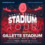 Garth Brooks Instagram - ANNOUNCING: #GARTHinFOXBOROUGH at Gillette Stadium Tickets go ON SALE Friday, January 28th, 10 AM ET This will be Garth's FIRST time at the home of the Patriots and the only Stadium Tour date in New England -Team Garth