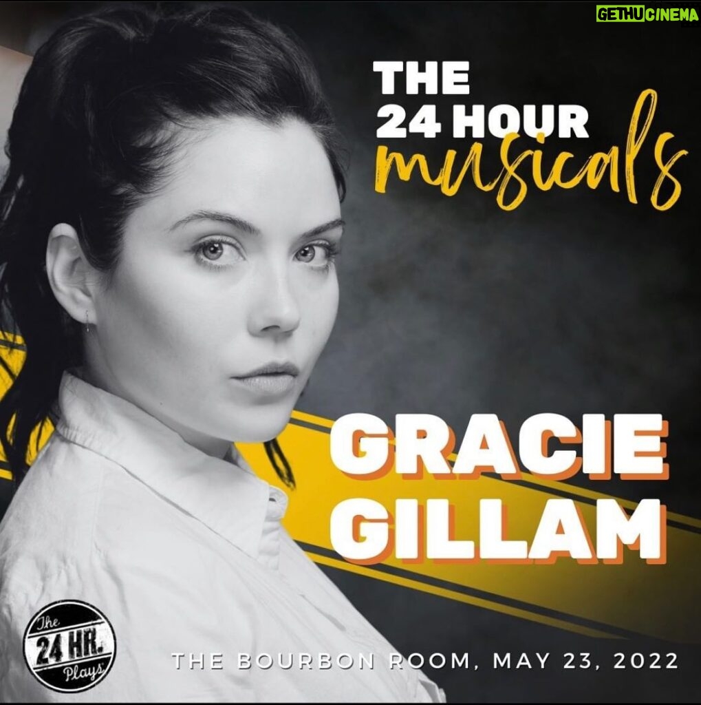 Gracie Gillam Instagram - Hello peoples of Instagram! I’m excited to announce that I get to participate in this year’s #24hourmusicals !! The productions will be written, rehearsed and performed all in 24 hours next Monday (eek!) and the proceeds contribute to various charities! If You wanna see this talent-studded adventure take place next Monday at the Bourbon Room in Los Angeles, then head over to the link in my bio or to @24hourplays for tickets!!