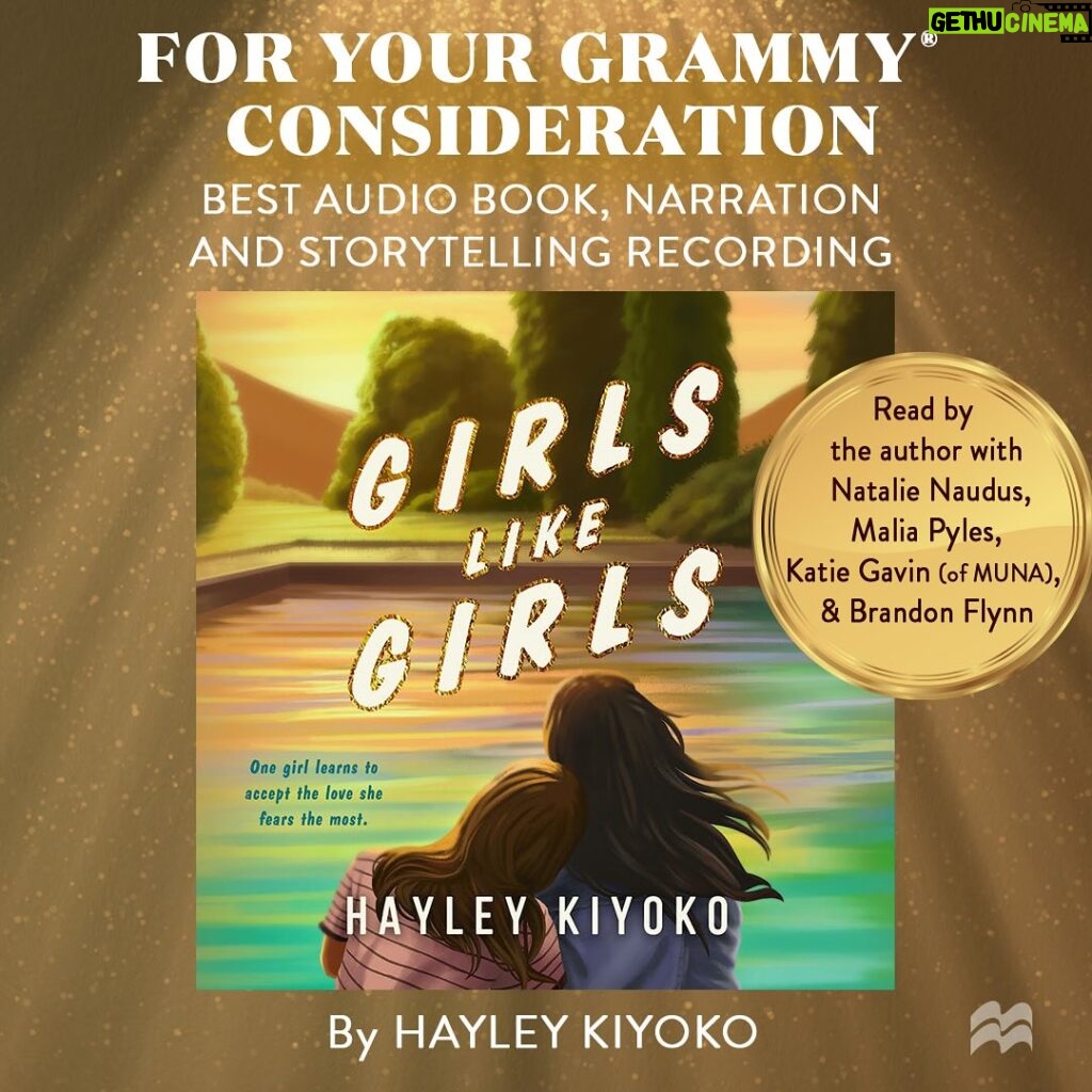 Hayley Kiyoko Instagram - For Your GRAMMY® Consideration, the "Girls Like Girls" Audiobook version of Hayley's debut novel narrated by an all-queer cast including Kiyoko, Natalie Naudus, Malia Pyles, Katie Gavin (of MUNA), and Brandon Flynn.