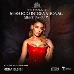 Heba ElSisi Instagram - "Excited to announce the talented actress, presenter, and media personality, Heba Elsisi, @heba_elsisy  as one of the esteemed judges for the final night of Miss Eco International on April 28th at Triumph Luxury! 🌿✨ Her passion for eco-tourism and dedication to sustainability will shine as we crown the next eco-conscious ambassador. #MissEcoInternational #JuryPanel #EcoTourism"