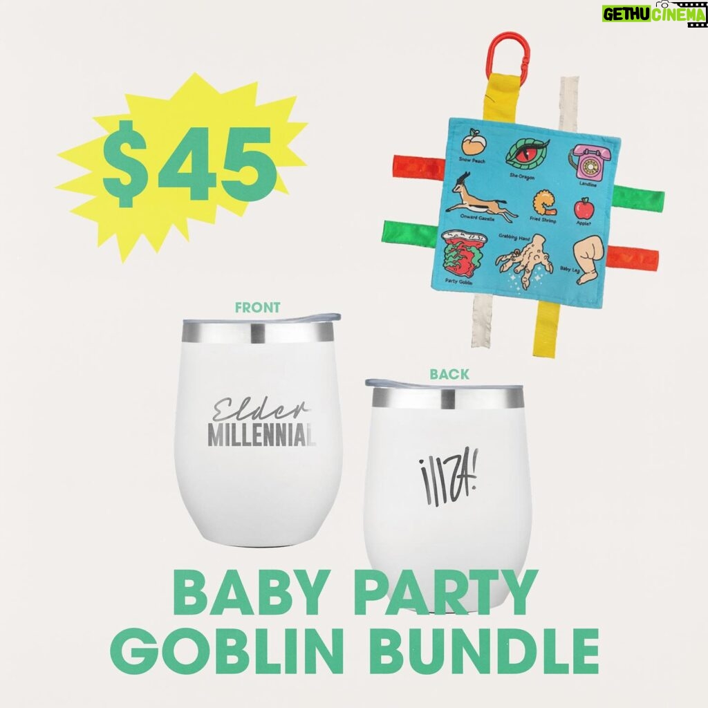 Iliza Shlesinger Instagram - Calling all #eldermillenial parents… get the bundle for your bundle! My crinkle toy (so baby can learn ALL the jokes you quote 🍤🍑🧌🍎☎️🐉) and the elder millennial tumbler to keep you hydrated while you chase after your baby party goblin!! Link in bio to shop!