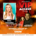 Irina Voronina Instagram - I am so excited to be a part of @KenanPresents VIP Access Comedy! Join me and a side-splitting lineup of comedians for a show that will change your perspective on life, one laugh at a time. This show can lead me to MAJOR stages across the globe. With your help, I could be the next comedian to go to SNL as a guest of the hilarious Kenan Thompson. Get your tix now! Saturday, January 13- the 7pm show at The Crow Comedy Club! Link in bio 🎟️ Presented by @KenanThompson @Cher_Simply360 @360_Comedy @crowcomedy #KenanPresents #VIPAccessComedy #360Comedy #StandUpStars #KenanThompsonUltimateComedyExperience #ComedyGameChanger #SNL #StandUpComedy #LifeChangingLaughs #ComedyNightOut