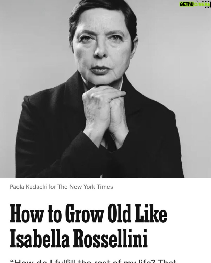 Isabella Rossellini Instagram - Today there is an article on me in the NEW YORK TIMES. (Photo @paolakudacki ). I feel happy and flattered but also a bit shy about all this attention. The pretext was to talk to journalist Lulu Garcia-Navarro about the film LA CHIMERA by #alicerohrwacher that is about to come out. I play a very old lady and in real life I am one so we ended up talking about aging. I don’t have any deep answers. I always joke with LANCOME saying that I am age I am not a spoke person anymore , but I am expected to be an oracle. But I have to admit that from where we were many years ago with the tradition of “ be beautiful and shut up” we women came a long way. Nowadays Lancome’s slogan is “ La Vie est belle” emphasizing the playfulness , the fun and creativity . I am so glad to have lived this long to have witnessed this change.. Maybe my next short films as an ethologies like my GREEN PORNO ( about sex)SEDUCE ME ( different animal strategy of seduction) and MAMMAS ( about maternal instinct) that can be seen in the CRITERION CHANNEL should be about aging. @criterioncollection @lancomeofficial @nytimes #greenporno