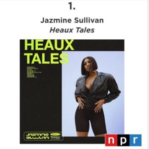 Jazmine Sullivan Instagram - Wow. Thank you @npr for naming Heaux Tales the number 1 album of the year! I really could have never imaged 😩. This is just such an honor. All of it. I’m truly grateful for all the love this project is receiving. Thank you everyone and make sure you check out my exclusive interview with them on their site. K. Byeeeee
