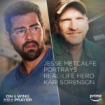 Jesse Metcalfe Instagram - Meet the all-star cast and the real-life heroes they portray on screen. Experience the movie based on a miraculous true story! On A Wing And A Prayer stars Jesse Metcalfe as the real-life hero Kari Sorenson Arriving on Prime Video this Good Friday April 7. #OnAWingAndAPrayer