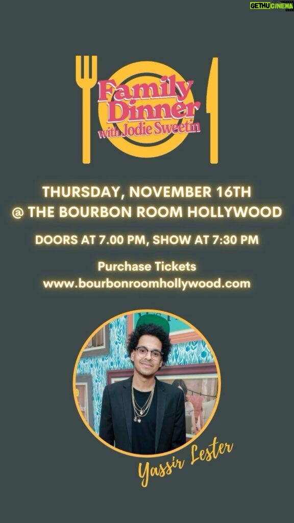 Jodie Sweetin Instagram - This Thursday, November 16th @ 7:30 pm join us at the @bourbonroomhollywood to share a meal with comedian, writer and actor @yassir_lester. Yassir will be joining us to share food and laughs at this month’s Family Dinner. You can get tickets right now at bourbonroomhollywood.com or the link in our bio! #familydinner #familydinnerwithjodiesweetin
