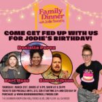 Jodie Sweetin Instagram – 🎂 March Lineup just announced 🎂 

Family Dinner returns in March to celebrate Jodie’s Birthday featuring comics  @karlhess (Fuse), @divadelux (Curb Your Enthusiasm), @simeygibson (Just For Laughs).

They’ll be having birthday dinner with @jodiesweetin on Thursday, March 21st at 8:30 pm. Now at our brand new location, @BourbonRoomHollywood! 

Tickets are $20 during the Presale which ends 3/3.

Then $25 from 3/4 until 3/20 & $30 the day of the show

We have tons cool stuff in store for you! So you won’t wanna miss this show, it’s gonna be wild one!

Tix link in bio or at www.bourbonroomhollywood.com!