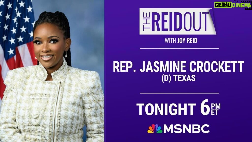 Joy Reid Instagram - TONIGHT: Rep. Jasmine Crockett (D-TX) joins #TheReidOut. Join Joy Reid at *6 pm ET* on MSNBC for a special *two-hour* edition of the show!