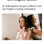 Juliette Lewis Instagram - 🫠Thank you @latimes for the nice “Glow Up” (Is that what the kids say?) And boy do I love @lorrainealiwrites smart writer- Ace human. 🥰🥳🤩 Link in bio
