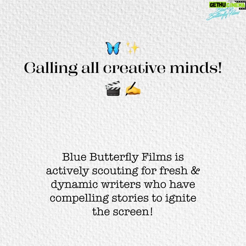 Kriti Sanon Instagram - Blue Butterfly Films is opening its doors to aspiring writers, seasoned scribes, and everyone in between. Whether you’re a newcomer bursting with potential or an established wordsmith looking for your next big break, we want to hear from you! We are looking for stories from all genres, backgrounds, and cultures. From heartwarming dramas to pulse-pounding thrillers, from feel-good romance to whimsical comedies and so much more…if you have a story to tell, we are all ears!🩵 Simply send us a brief synopsis of your project along with a writing sample at bluebutterflyfilms.scripts@gmail.com Please Note: Don’t send unregistered concepts or synopsis Your story starts here. 🦋🎥✨