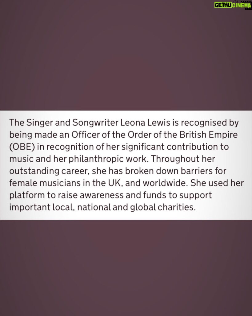 Leona Lewis Instagram - This recognition is very symbolic to me. Not only for my music but for the causes and charities I’ve worked with over the years to bring support to some of the most vulnerable in our society. For me, this honor means that I can bring even more vital awareness to organizations that are literally saving lives. From incredible charities that are working tirelessly to provide life saving aid to children, to the amazing animal welfare organisations that are rescuing, rehabilitating and making the world a more compassionate place. I live for this work and I’m continually inspired to do more. I’m very grateful for all the love and support from you all, it’s given me this platform and I will continue to use it to make the world a kinder place however I can. The little girl from Hackney is now an OBE ❤️