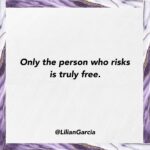 Lilián García Instagram – Have you ever NOT seized an opportunity because you were scared of the outcome, but then you wondered what would have happened IF you would have taken the leap of faith? THAT can be agonizing.

Staying “safe” is not the answer. Only when you risk can you truly be free to grow. 🙌

#gogetiti #youreworthit
.
.
#inspirationalquotes