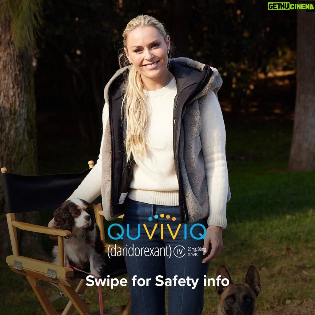 Lindsey Vonn Instagram - Better sleep! I know Lucy, Leo and Jade appreciate it. Glad I take @QUVIVIQ nightly to help my insomnia. #QUVIVIQpartner #insomnia #ad   QUVIVIQ is a prescription medicine for adults like me who have trouble falling or staying asleep (insomnia). Do not take if you fall asleep often at unexpected times (narcolepsy) or if you are allergic to QUVIVIQ or any of its ingredients. Individual results may vary. Swipe for additional safety info, and see link in bio for Med Guide @QUVIVIQ. For U.S. consumers only.