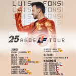 Luis Fonsi Instagram - Aquí les paso las fechas confirmadas del #25AñosTour 🔥. En las próximas semanas estaré sumando más, así que pendientes! La vamos a pasar increíble. Nuevo disco, nueva gira, no puedo pedir más 🙏🏼 🌎