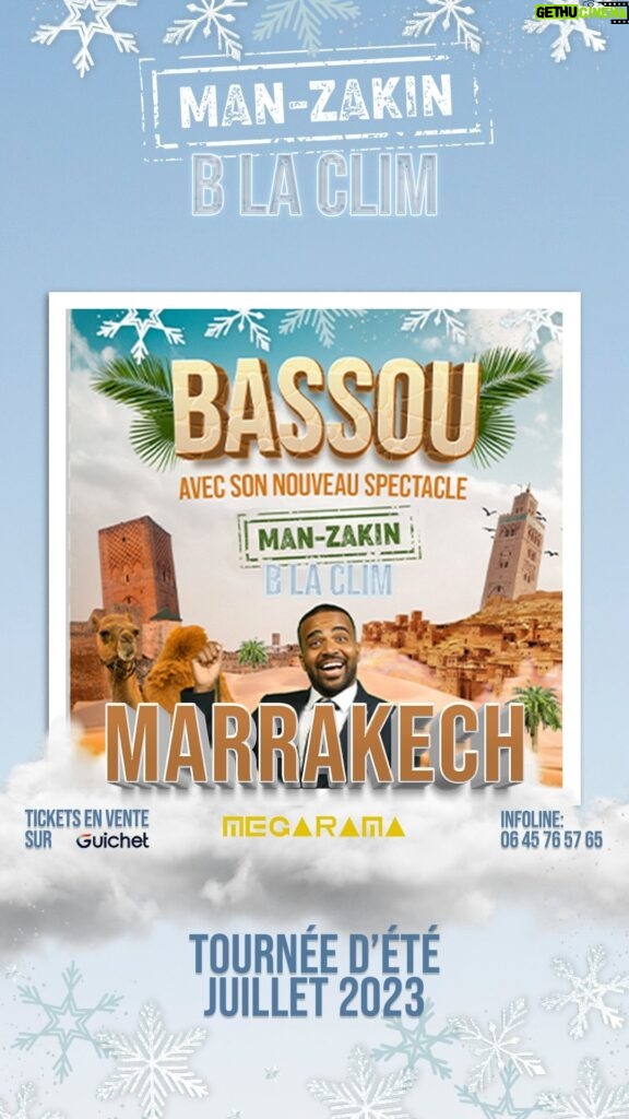 MOHAMED BASSOU Instagram - Découvrez le tout nouveau spectacle de l’humoriste Bassou, intitulé « MAN-ZAKIN B LA CLIM ❄️» ! Un Stand-Up Show sensationnel qui se tiendra le samedi 29 juillet 2023 à 21h00 à la magnifique Salle MEGARAMA Marrakech. Préparez-vous à une explosion de rires et de joie lors de cette soirée mémorable en compagnie de vos amis et de vos proches. Saisissez cette occasion unique et réservez dès maintenant vos billets (places limitées) pour une expérience inoubliable. Ne manquez pas ce rendez-vous !