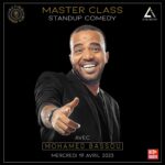 MOHAMED BASSOU Instagram - Le Mercredi 19 avril à 21h00, nous aurons le plaisir d'accueillir Mohamed Bassou, l'un des humoristes les plus hilarants de sa génération, pour une MasterClass d'exception. 🎤 Au cours de cette soirée unique, il dévoilera ses techniques et secrets de Stand-up Comedy qui déclenchent des rires incontrôlables chez son public.🤩 Info & Resa: 0641449192 ☎️0668087804. #mohamedbassou #standup #comedy #actinginstitute #casablanca #sortiraumaroc #maroc