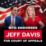 Marjorie Taylor Greene Instagram – Georgia! Tomorrow is election day and one of the most important offices in the state in 2024 is the Court of Appeals!

I urge you to vote for JEFF DAVIS for Court of Appeals. The conservative choice.

He supports the rule of law and will not legislate from the bench. Get out and vote!