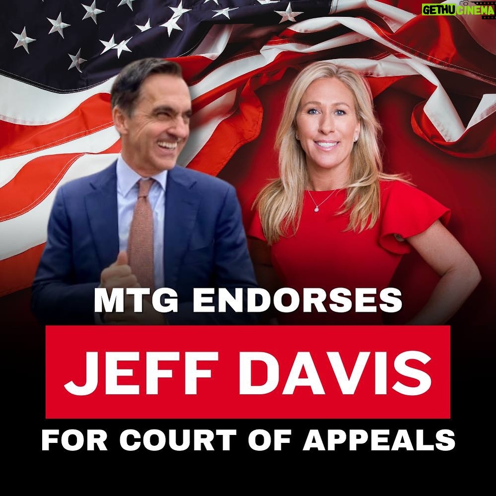 Marjorie Taylor Greene Instagram - Georgia! Tomorrow is election day and one of the most important offices in the state in 2024 is the Court of Appeals! I urge you to vote for JEFF DAVIS for Court of Appeals. The conservative choice. He supports the rule of law and will not legislate from the bench. Get out and vote!