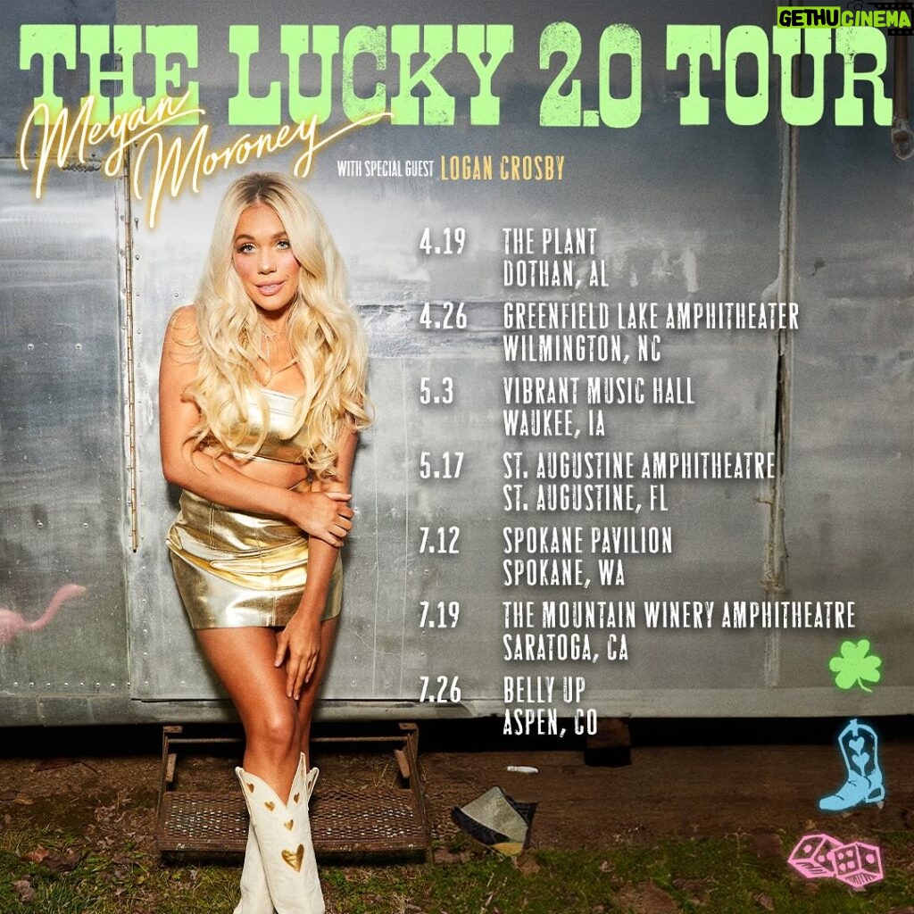 Megan Moroney Instagram - LUCKY 2.0 TOUR!!! 💘🍀 while im SO excited for all the new music im recording in the studio right now, i wanted to give my debut album 7 more headlining shows before we ✨officially✨ move on to the next chapter. we’ll be playing all of lucky & you’ll get to hear some of the new stuff too😉 im bringing @reallogancrosby with me & I absolutely cannot wait to see y’all!!!! tickets on sale Friday at 10AM local