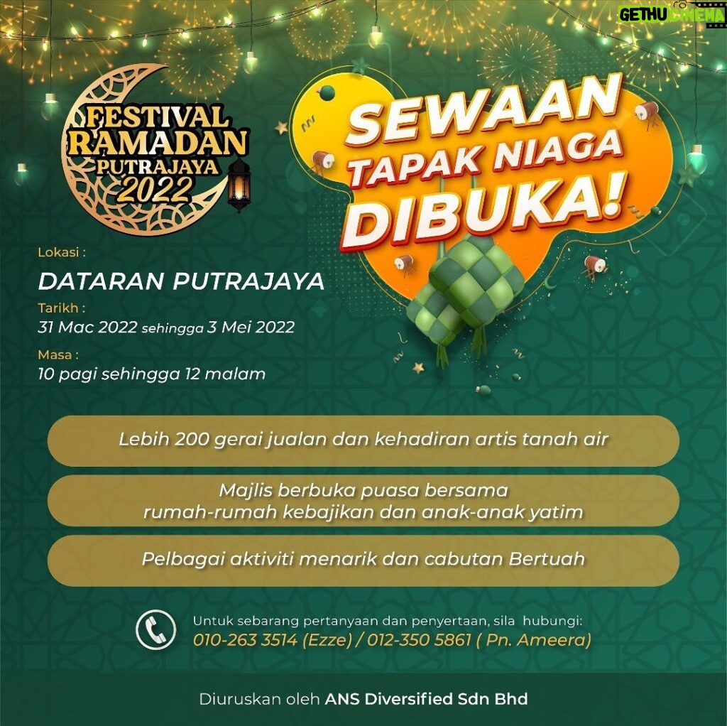 Mia Sara Nasuha Instagram - *JUALAN RAYA TERBESAR DI PUTRAJAYA* *FESTIVAL RAMADAN PUTRAJAYA 2022* *LEBIH DARI 200 GERAI JUALAN DAN PERSEMBAHAN ARTIS TANAH AIR* *MAJLIS BERBUKA PUASA BERSAMA RUMAH KEBAJIKAN DAN ANAK-ANAK YATIM* *CABUTAN BERTUAH DAN PELBAGAI AKTIVITI MENARIK* _Sewaan Tapak Niaga Kini Sudah Dibuka!_ *PERMOHONAN TAPAK NIAGA DIBUKA SEHINGGA 20 MAC 2022* Lokasi Festival *Dataran Putrajaya, Presint 3, Putrajaya* Masa Festival *10.00 Pagi - 12.00 Malam* Pertanyaan dan penyertaan, hubungi 010-263 3514 (Ezze) https://wa.me/message/L2C4WFFPLVF5D1 011-1094 0128 (Ezza)