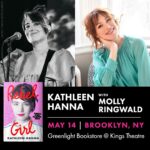 Molly Ringwald Instagram - Brooklyn! Join us on May 14 to celebrate the publication of Kathleen Hanna’s memoir Rebel Girl. Kathleen will be in conversation with Molly Ringwald. Hosted by Kings Theatre and Greenlight Bookstore! Get your tickets at the link in bio and find all book tour dates on kathleenhannaofficial.com  @mskathleenhanna @mollyringwald @kingsbklyn @greenlightbklyn @eccobooks