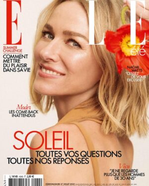 Naomi Watts Instagram - Adding this to the list of things I never thought I’d get to do: Gracing the cover of Elle France 🇫🇷 all while talking about the joys of menopause! 🙃

Excusez-moi while I celebrate with a with a sudden glow of pride… or a flop sweat, or hot flash!! #SuddenlySweaty🔥🥵 @iam_stripes 

Photography and video: @juankr_
Styling: @odileiturraspe
Makeup: @marywilesmakeup
Hairstyling: @rebekahforecast 
Manicure: @ginailsinc