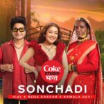 Neha Kakkar Instagram - Tomorrow!! 8th May My Newest track #Sonchadi, an ode to the beautiful kumaoni tale of Rajula and Malushahi, is going to be Out! Listen to it from Coke Studio Bharat’s YouTube channel. #CokeStudioBharat #NehaKakkar @digvijaysinghpariyarofficial @kamla_devi_log_gaeka @cokestudiobharat #PahadiSong #CokeStudio #Kumaoni