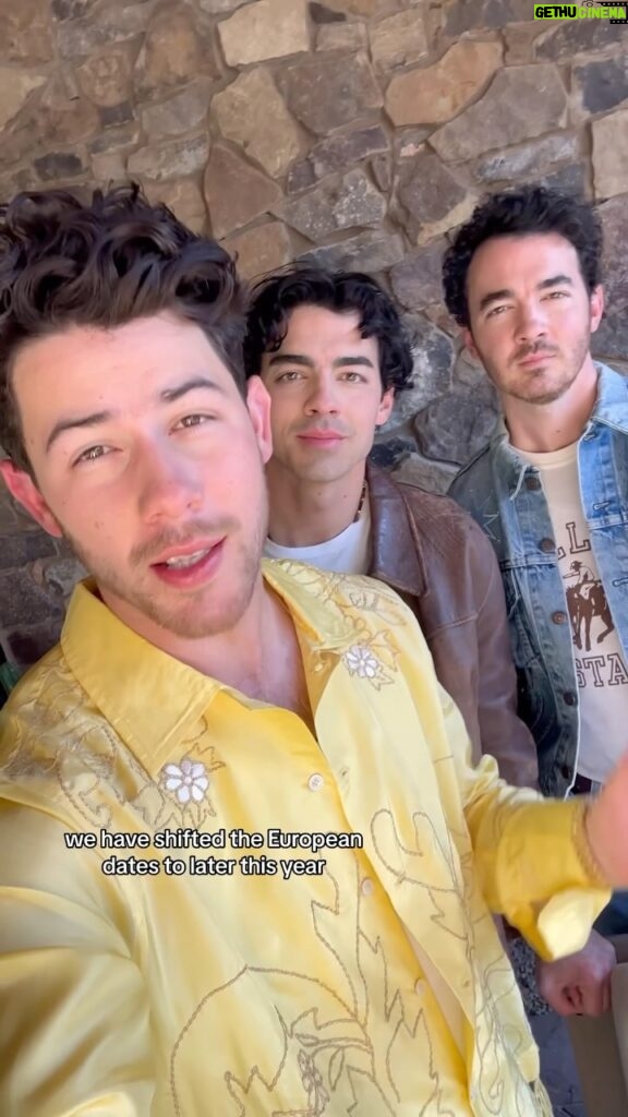 Nick Jonas Instagram - Europe!! We’re shifting our upcoming shows to later this year. We appreciate your love and support so much. We know this is a bit inconvenient but we can’t wait to share more about what’s coming 😏 All previously purchased tickets will be honored for the new date and info is at Jonasbrothers.com. More details will be sent out on email. Latin America - We can’t wait to see you next week!! ❤️