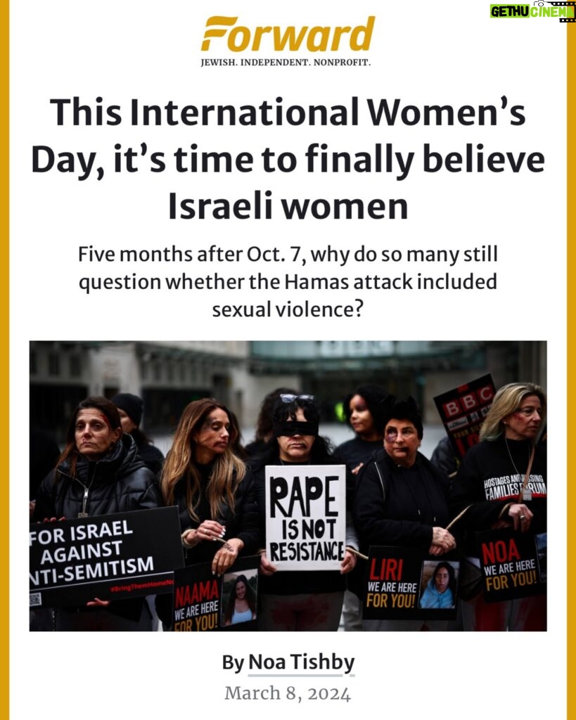 Noa Tishby Instagram - Five months after Oct. 7, why do so many still question whether the Hamas attack included sexual violence? This International Women’s Day, it’s time to finally believe Israeli women. Read the full article in my bio.