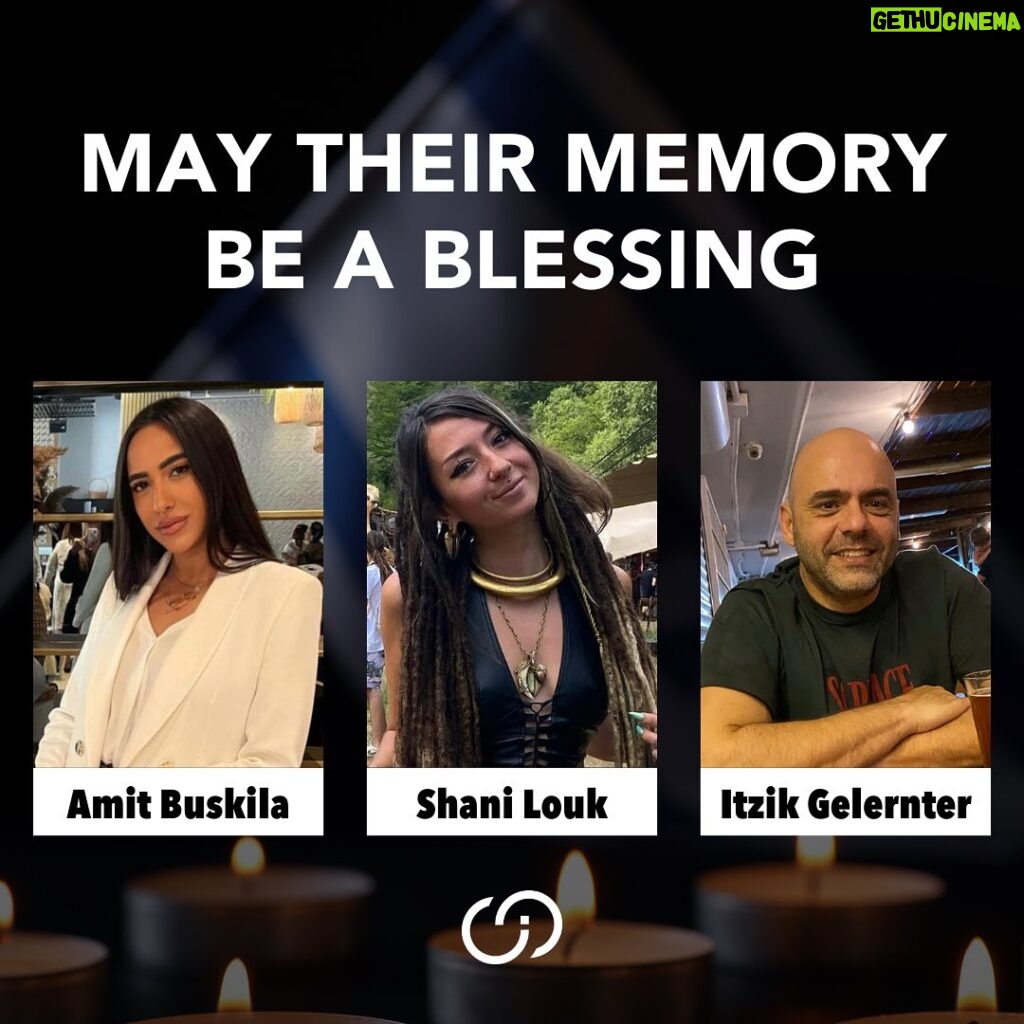 Noa Tishby Instagram - 💔 BREAKING: The bodies of Israeli hostages Amit Buskila, Itzik Gelernter, and Shani Louk were recovered by the IDF in Gaza. May their memories be a blessing. 🕯️