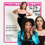 Peppermint Instagram - 🚨 PEPPERMINT & CAT COHEN will be my special guests at the May 8 Town Hall stop of the B*g Natural tour here in NYC‼️ Two of the greatest stunning performers we have and me?!? It’s too much. Ljnk in bjo for info grab your 🎟️ now for the comedy event of the season 😍😍😍
