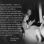 Portia de Rossi Instagram – 10 years ago today, Ellen and I were married. We wanted to share Wayne Dyer’s poignant and special words with you to remind us all how far we’ve come—that we are living in a country that supports #marriageequality #waynedyer